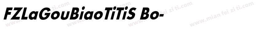 FZLaGouBiaoTiTiS Bo字体转换